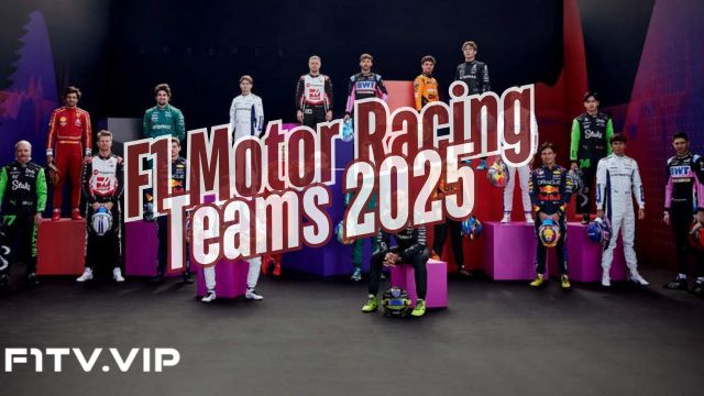 F1 Motor Racing Teams Competing in the 2025 Season